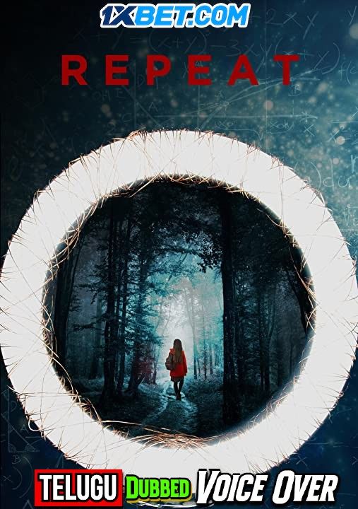 poster of Repeat (2021) Telugu (Voice Over) Dubbed WEBRip