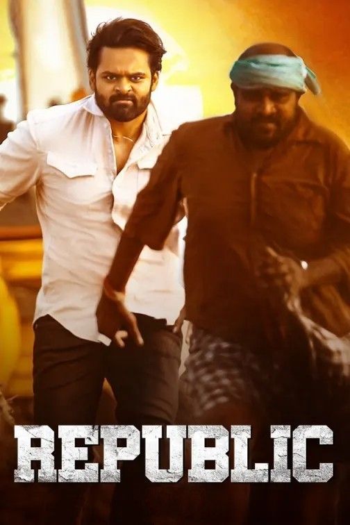 poster of Republic (2021) Hindi Dubbed UNCUT HDRip