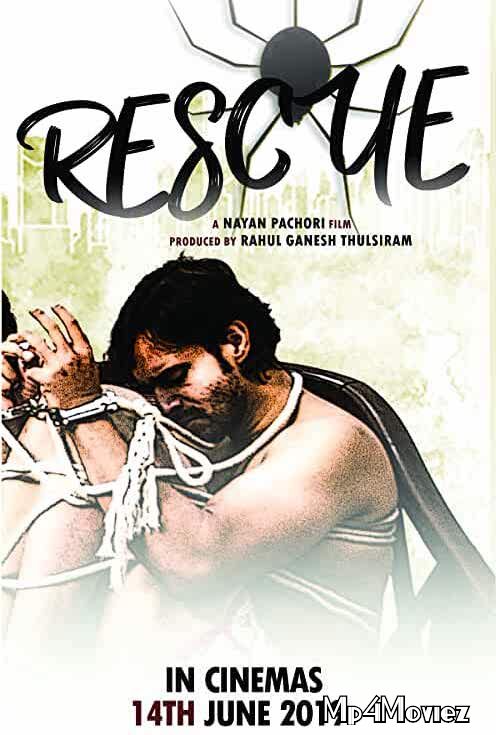 poster of Rescue 2019 Hindi Full Movie