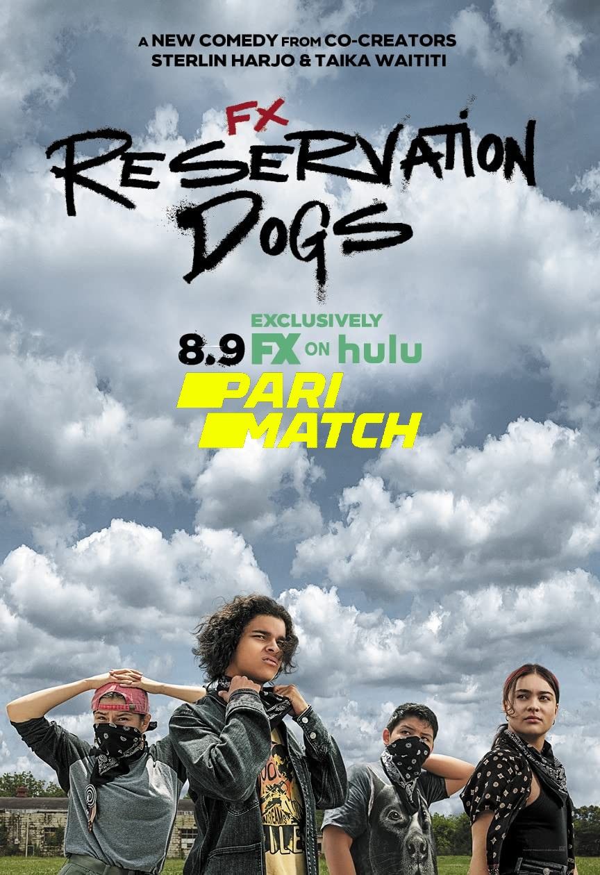 poster of Reservation Dogs (2021) Season 1 Hindi (Voice Over) Dubbed Complete Series