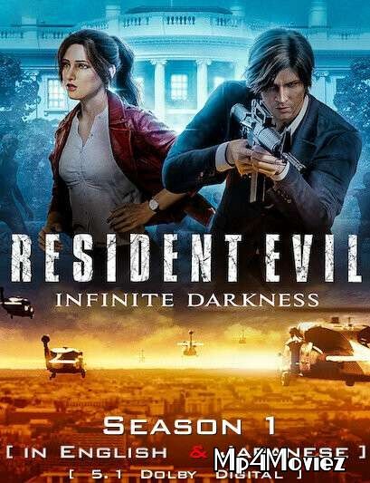 poster of Resident Evil: Infinite Darkness (Season 1) English Dubbed WEB-DL