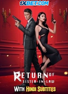 poster of Return of Sister-in-law (2021) English (With Hindi Subtitles) WEBRip