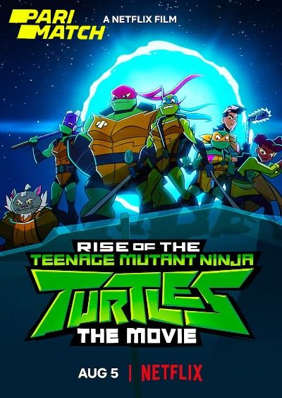 poster of Rise of the Teenage Mutant Ninja Turtles: The Movie (2022) Hindi Dubbed HDRip