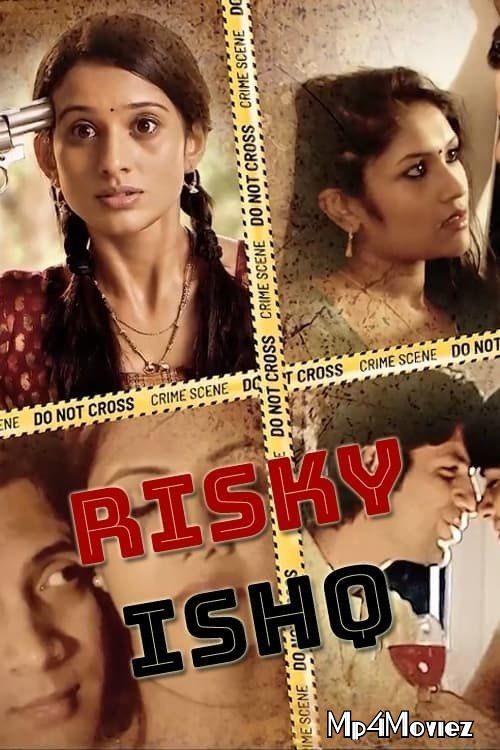 poster of Risky Ishq 2021 Hindi S01 Complete HDRip DSNP Original Web Series