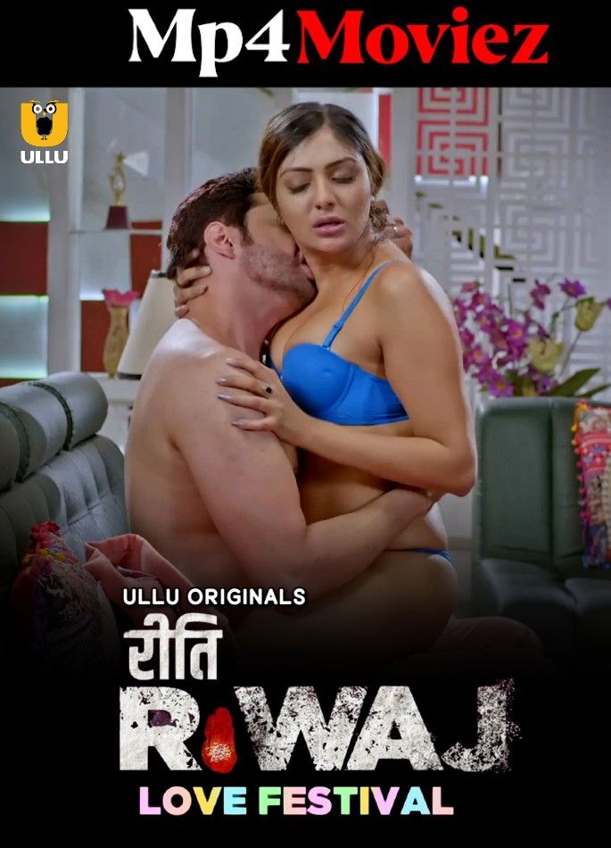 poster of Riti Riwaj (Love Festival) 2023 Hindi Ullu Web Series HDRip