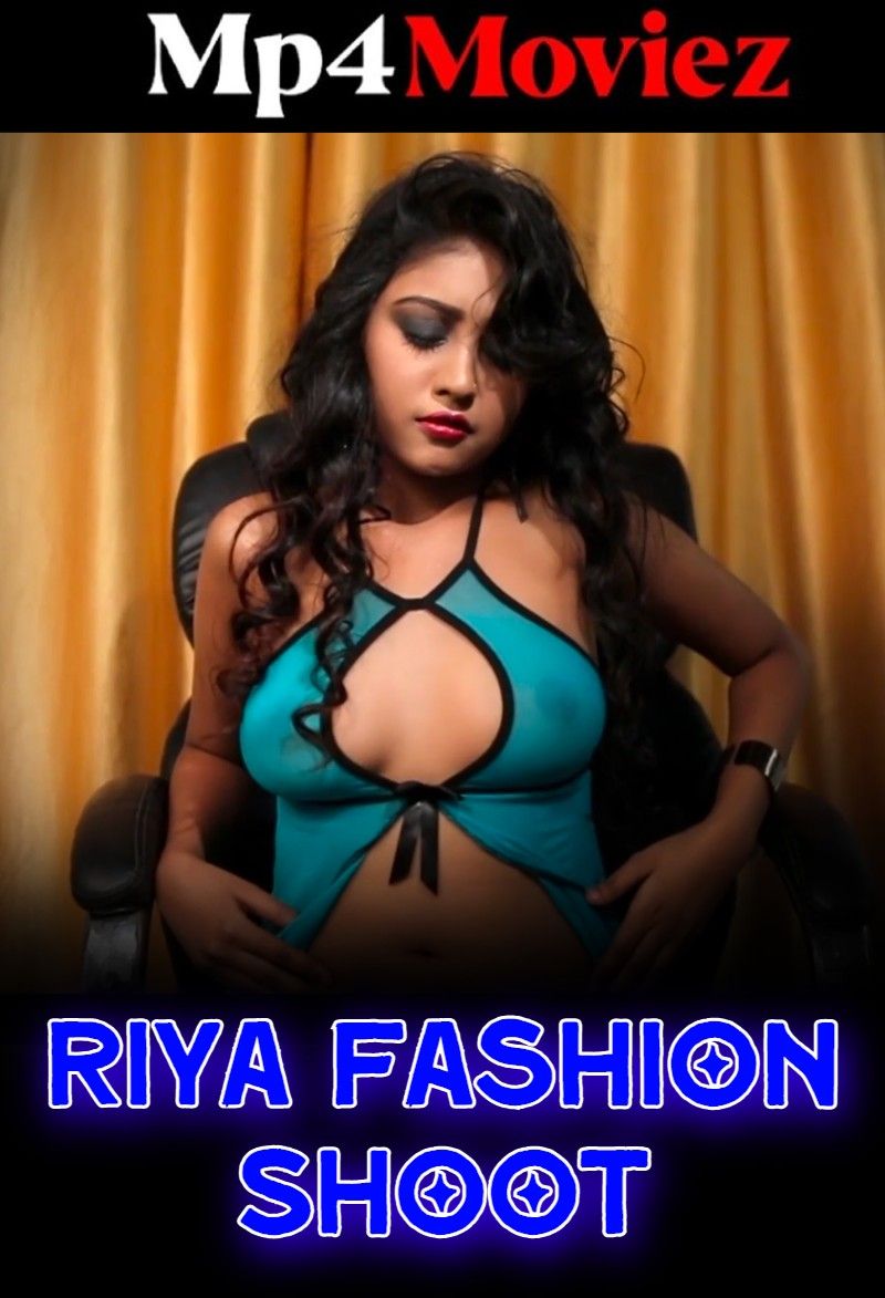 poster of Riya Fashion Shoot (2023) Hindi Nuefliks Short Film