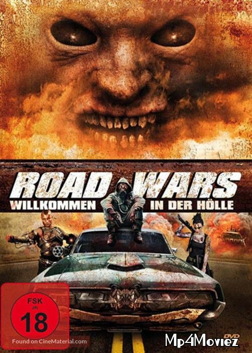 poster of Road Wars 2015 Hindi Dubbed Full Movie