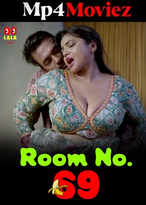 poster of Room No. 69 (2023) S01 Part 1 Hindi Oolala Web Series