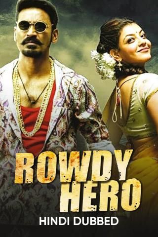 poster of Rowdy Hero (Maari) 2015 Hindi Dubbed HDRip