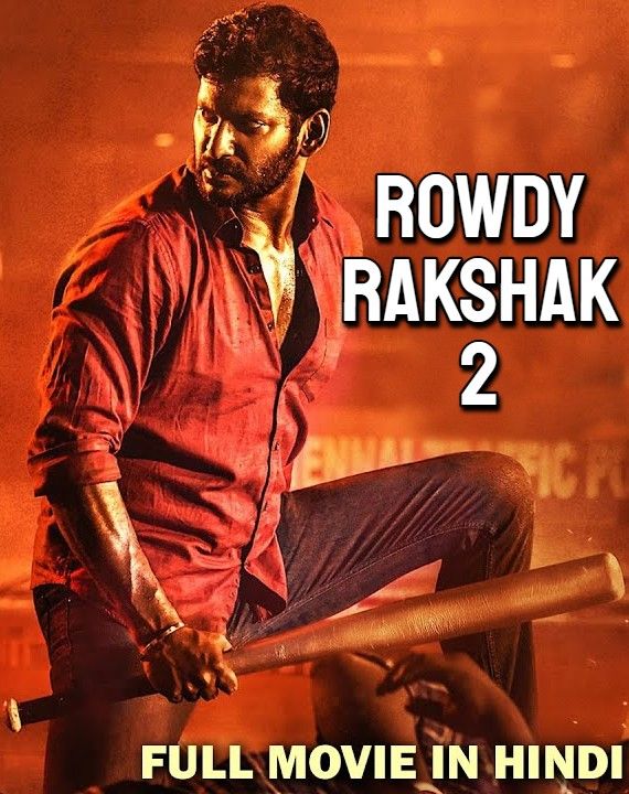 poster of Rowdy Rakshak 2 - Thoranai (2009) Hindi Dubbed HDRip