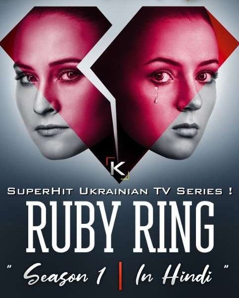 poster of Ruby Ring (Season 1) Hindi Dubbed (All Episodes) TV Series