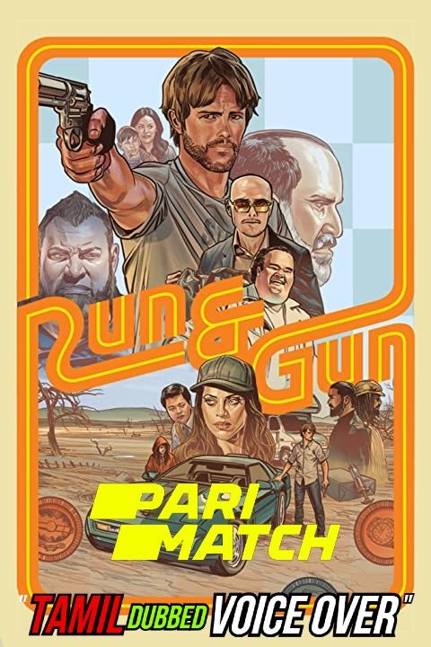 poster of Run and Gun (2022) Tamil (Voice Over) Dubbed WEBRip