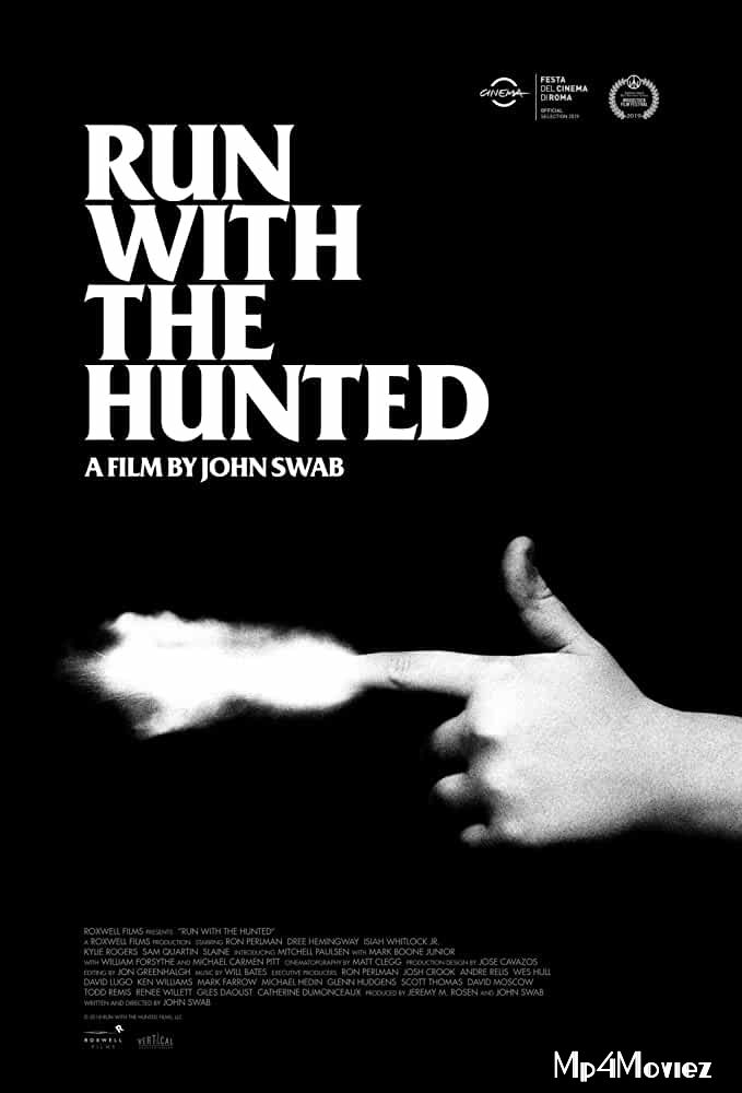 poster of Run with the Hunted 2019 English Full Movie