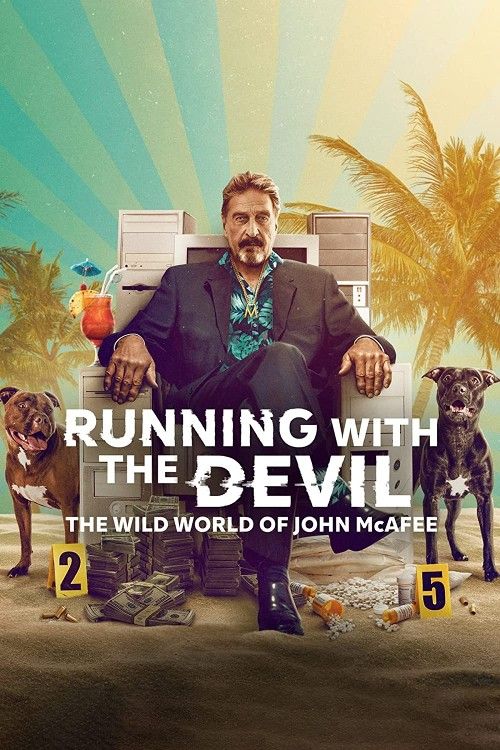 poster of Running with the Devil: The Wild World of John McAfee (2022) Hindi Dubbed HDRip