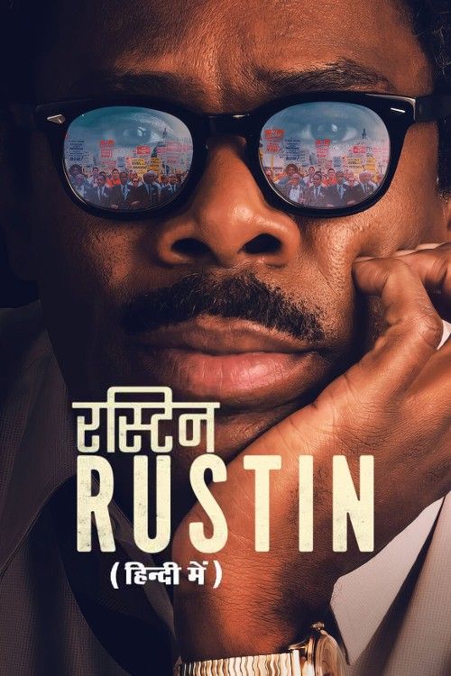 poster of Rustin (2023) Hindi Dubbed