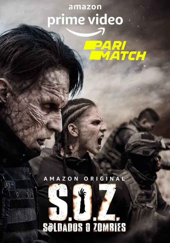 poster of S.O.Z: Soldados o Zombies Season 1 (2021) Tamil (Voice Over) Dubbed Complete TV Series