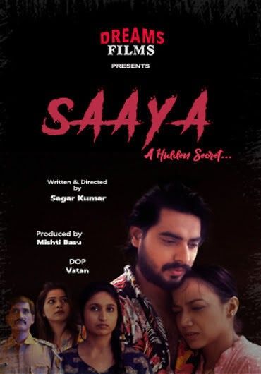 Saaya (2023) S01 Hindi DreamsFilms Web Series HDRip download full movie