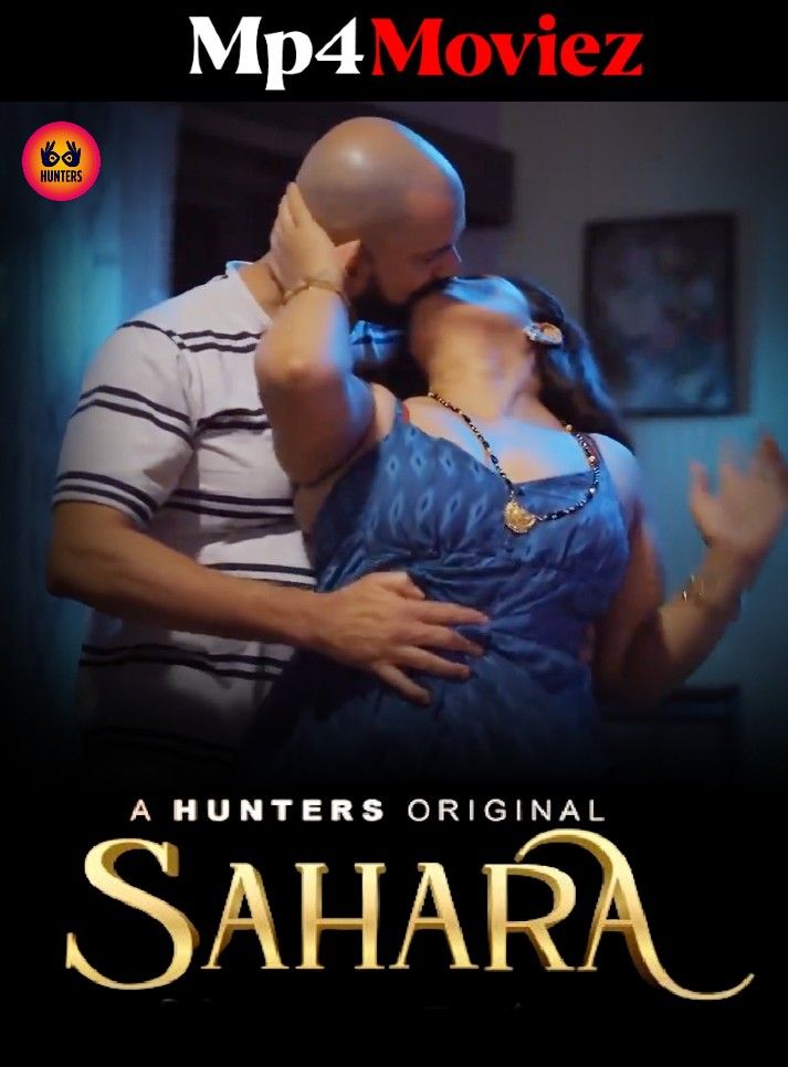 poster of Sahara (2023) S01E01 Hindi Hunters Web Series HDRip