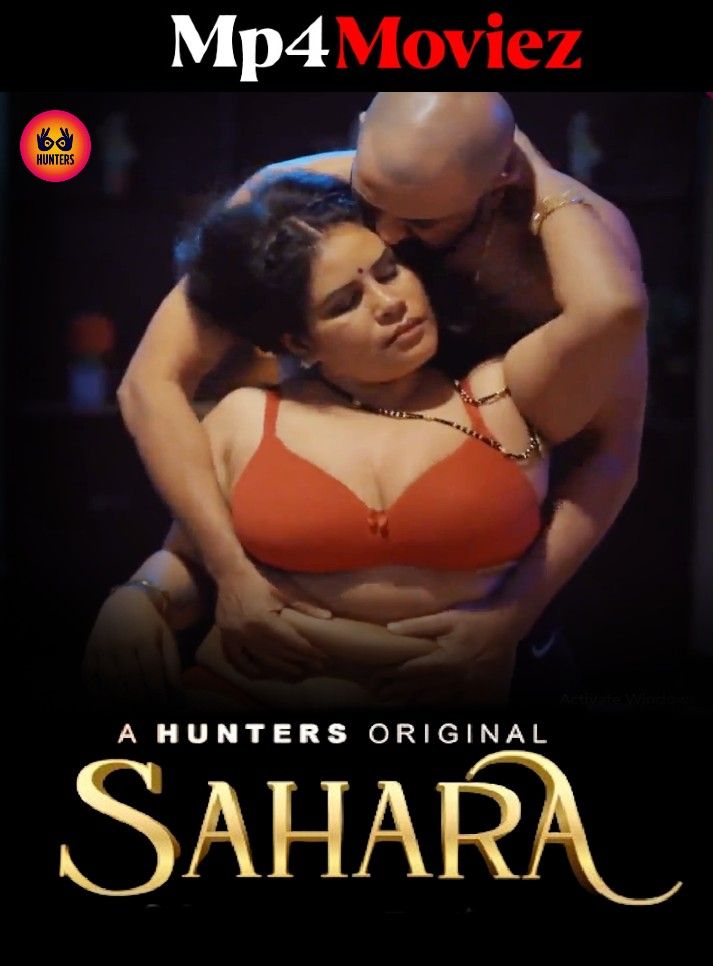 poster of Sahara (2023) S01E02 Hindi Hunters Web Series HDRip