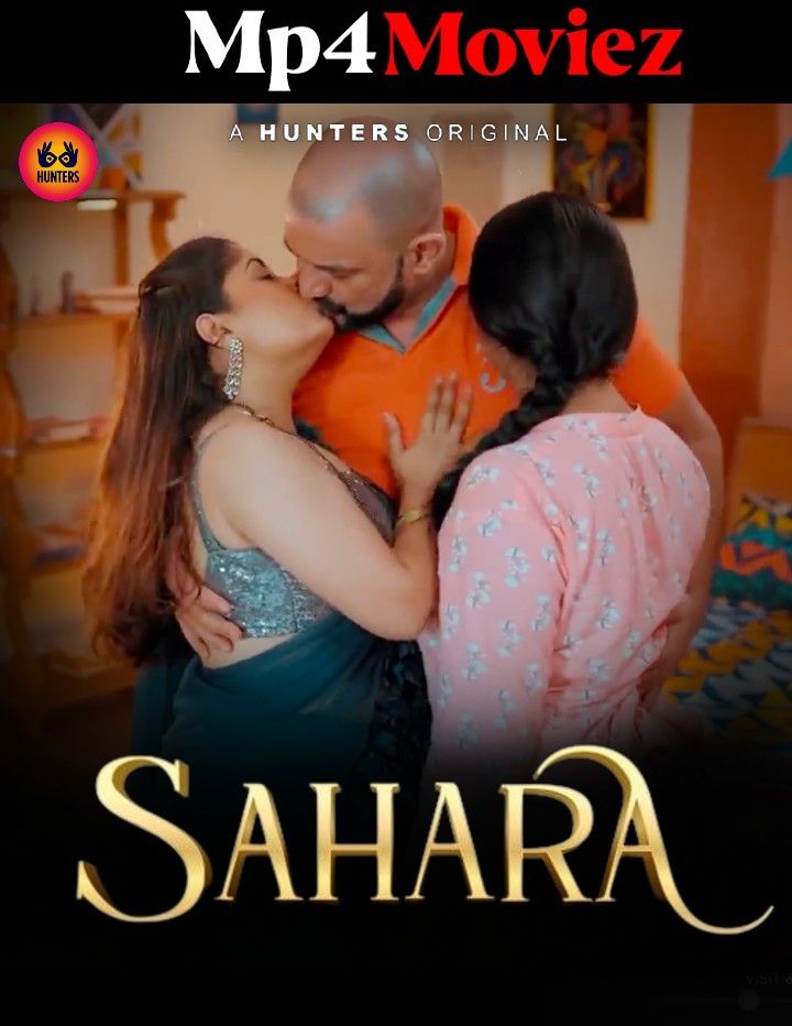 poster of Sahara (2023) S01E07 Hindi Hunters Web Series HDRip