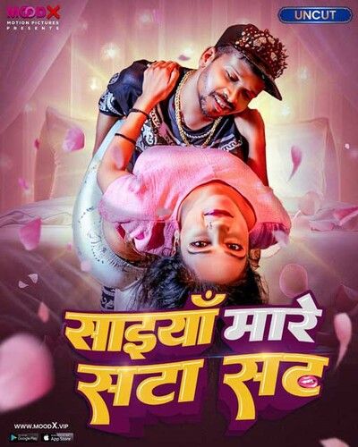 poster of Saiya Mare Satasat (2023) Moodx Hindi Short Film