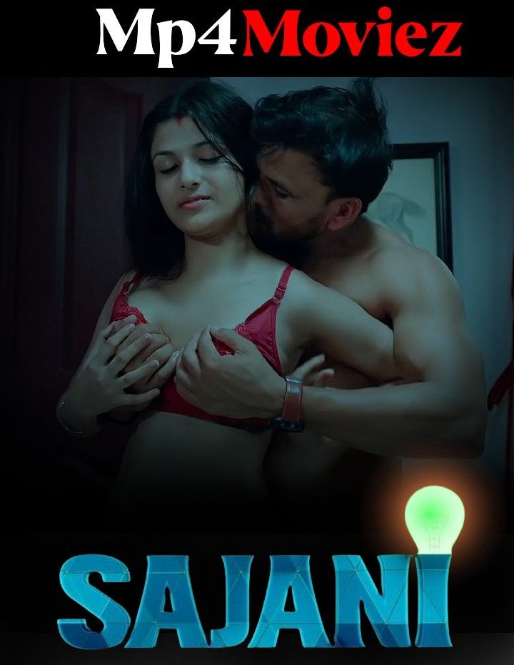 poster of Sajani (2023) S01E02 Hindi KooKu Web Series HDRip