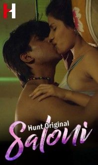 Saloni (2023) S01 Part 1 HuntCinema Web Series HDRip download full movie