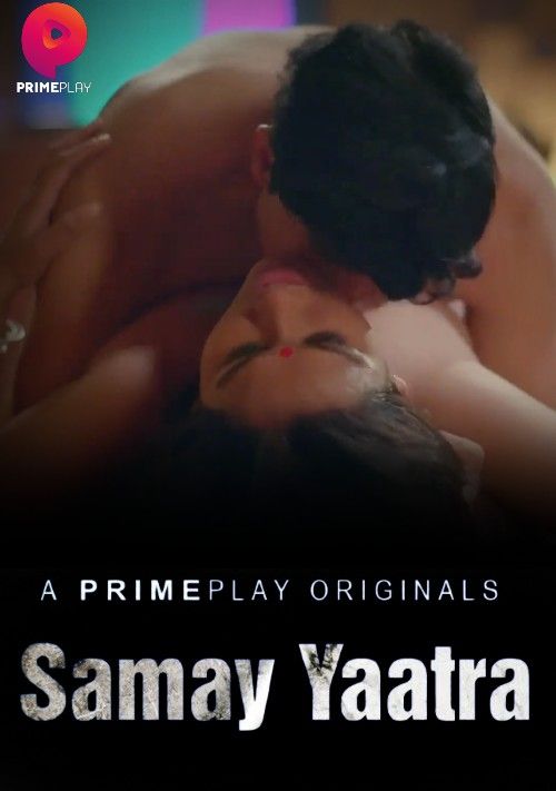 poster of Samay Yaatra (2023) S01E04 PrimePlay Hindi Web Series HDRip