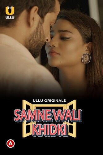 poster of Samne Wali Khidki Part 1 (2022) Hindi Ullu Web Series HDRip