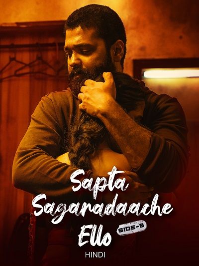 poster of Sapta Sagaradaache Ello: Side B (2024) ORG Hindi Dubbed Movie