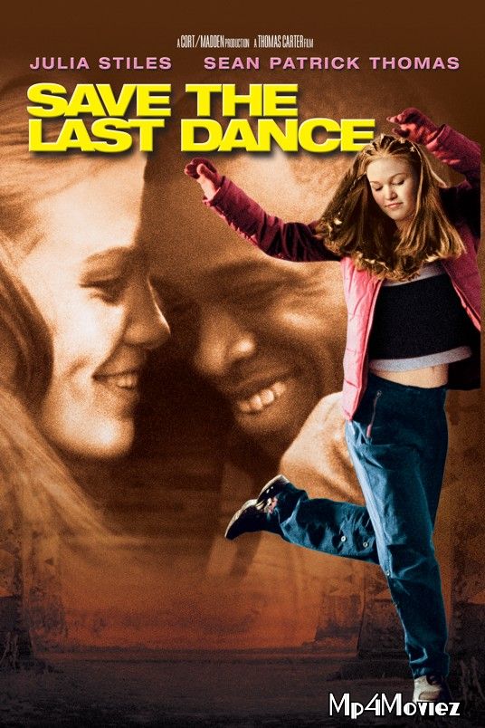 poster of Save the Last Dance 2001 Hindi Dubbed Full Movie