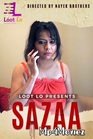 poster of Sazaa 2020 S01E01 LootLo Hindi Web Series