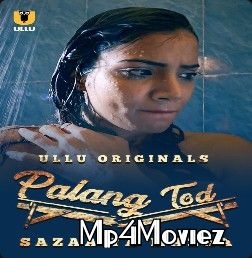 poster of Sazaa Ya Mazaa (Palangtod) 2021 S01 Hindi Ullu Complete Web Series