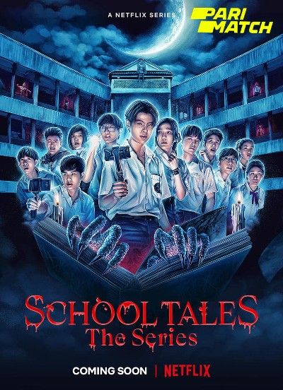 poster of School Tales the Series (2022) S01 Hindi Dubbed HDRip