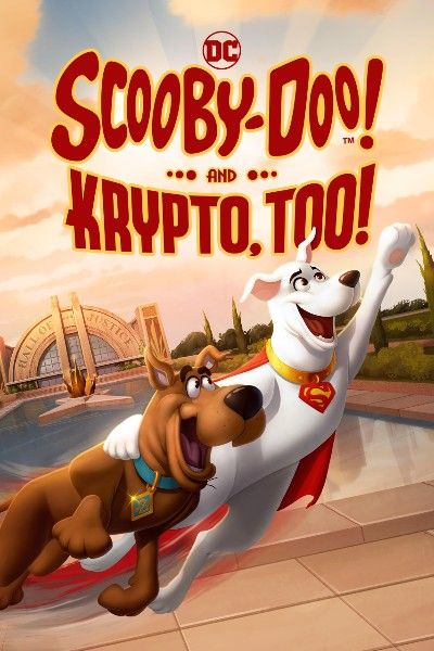 poster of Scooby-Doo And Krypto Too (2023) Hollywood English Movie