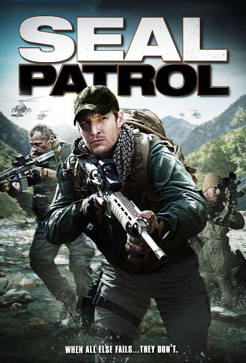 poster of SEAL Patrol (2014) Hindi Dubbed Movie