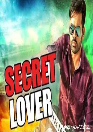 poster of Secret Lover 2017 Hindi Dubbed