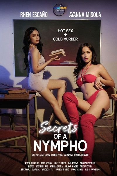 poster of Secrets of a Nympho (2022) S01E07 Tagalag VivaMax Web Series HDRip