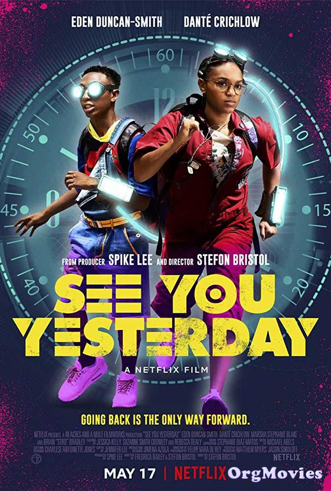 poster of See You Yesterday 2019 Full Movie