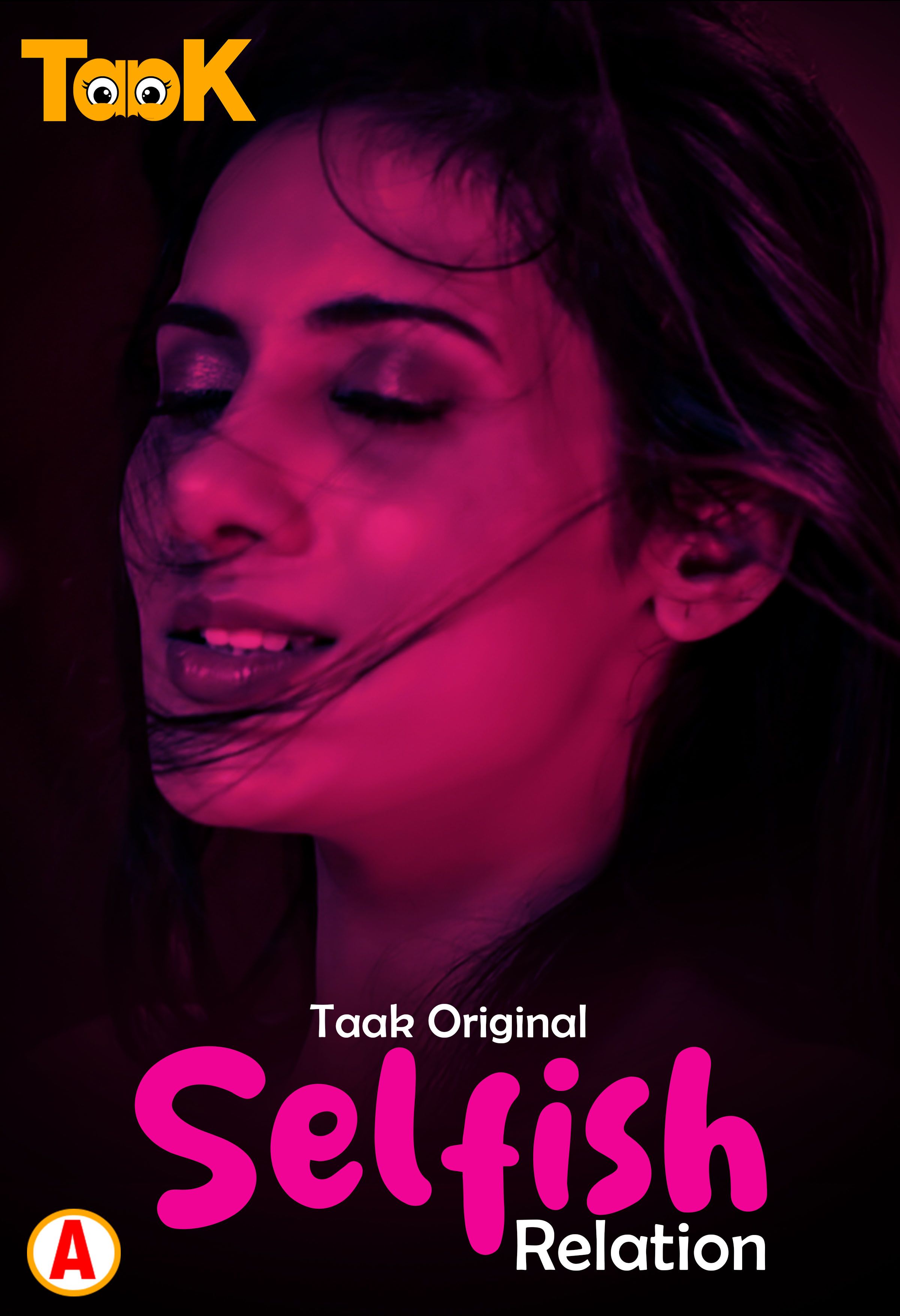 poster of Selfish Relation (2023) S01E01 Taakcinema Hindi Web Series HDRip