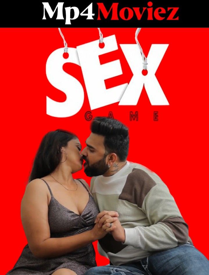 poster of Sex Game (2023) S01E01 Fliz Hindi Web Series HDRip