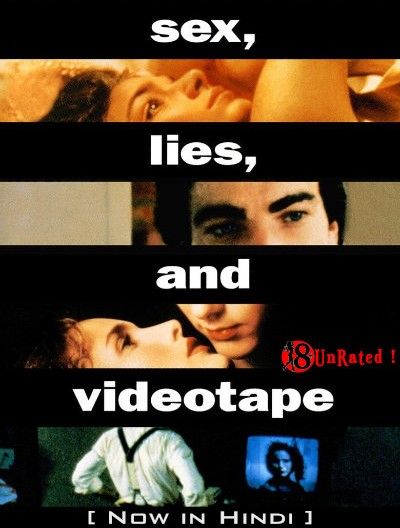 poster of Sex Lies and Videotape (1989) Hindi Dubbed BluRay