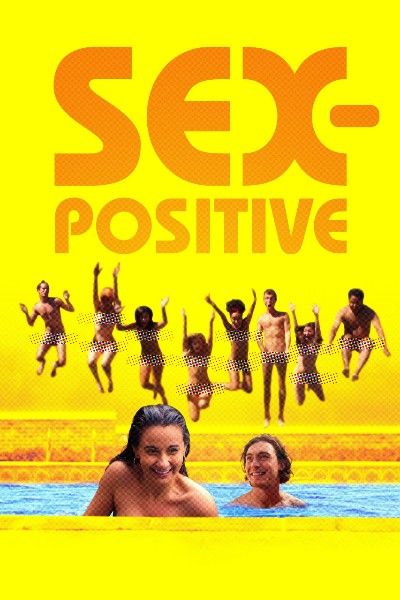 poster of Sex Positive (2024) Hollywood English Movie