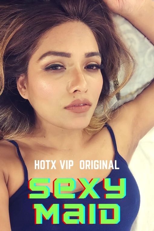 poster of Sexy Maid (2022) Hindi HotX Short Film HDRip