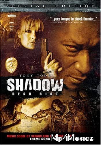 poster of Shadow: Dead Riot 2006 UNRATED Hindi Dubbed Full Movie