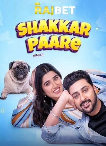 poster of Shakkar Paare (2022) Punjabi PDVDRip