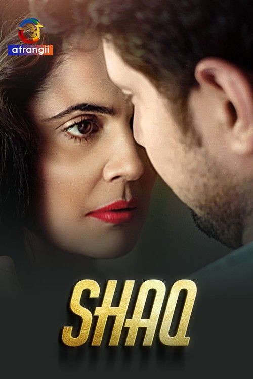 poster of Shaq (2024) Hindi Atrangii Short Film