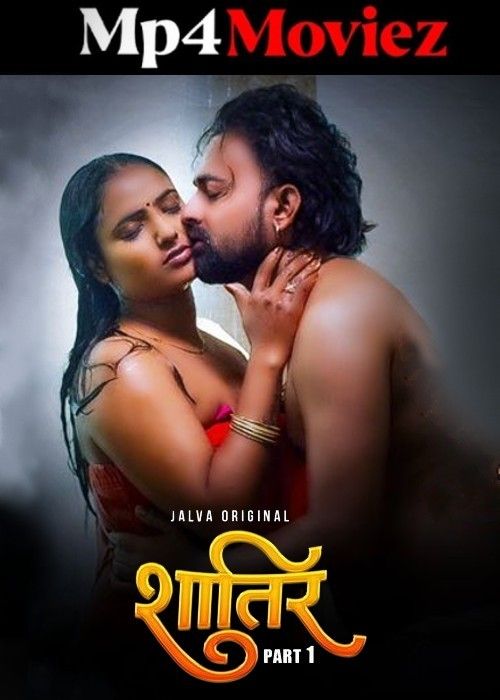 poster of Shatir (2024) Hindi Season 01 Part 01 Jalva Web Series