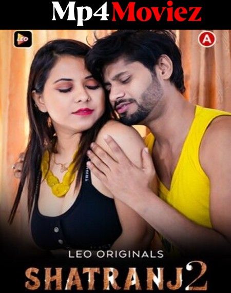 Shatranj 2 (2023) Hindi Leo Short Films HDRip download full movie