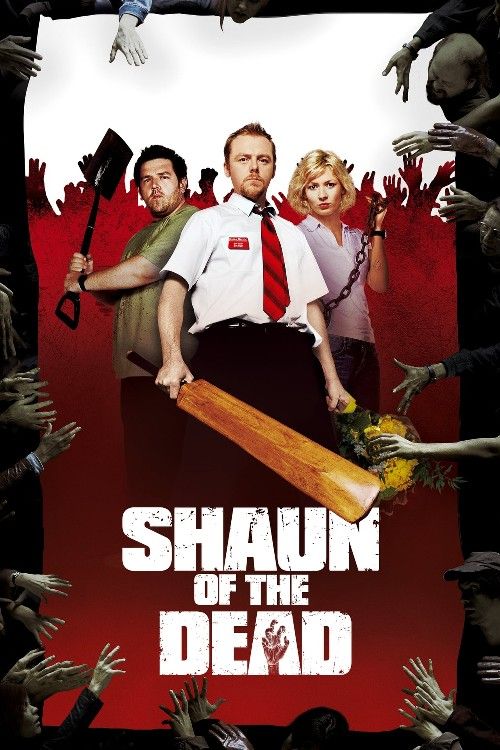 poster of Shaun of the Dead (2004) Hindi Dubbed Movie